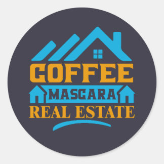 Realtor Gift | Coffee Mascara Real Anwesen Runder Aufkleber