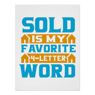 Realtor Gift   VERKAUFT ist mein liebstes 4-Buchst Poster