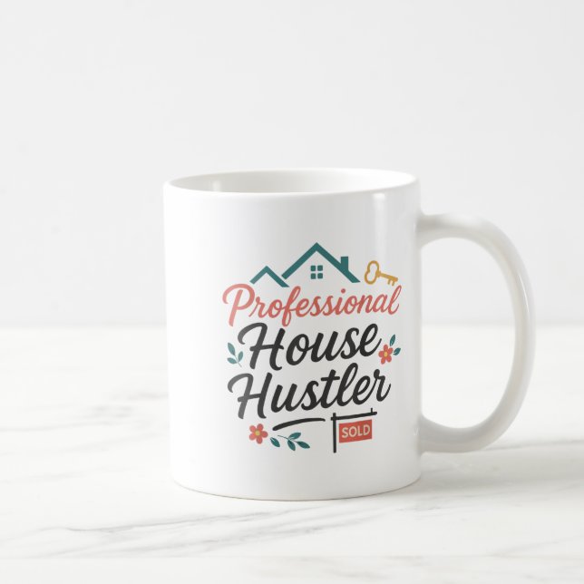 Realtor Professional House Hustler  Kaffeetasse (Rechts)