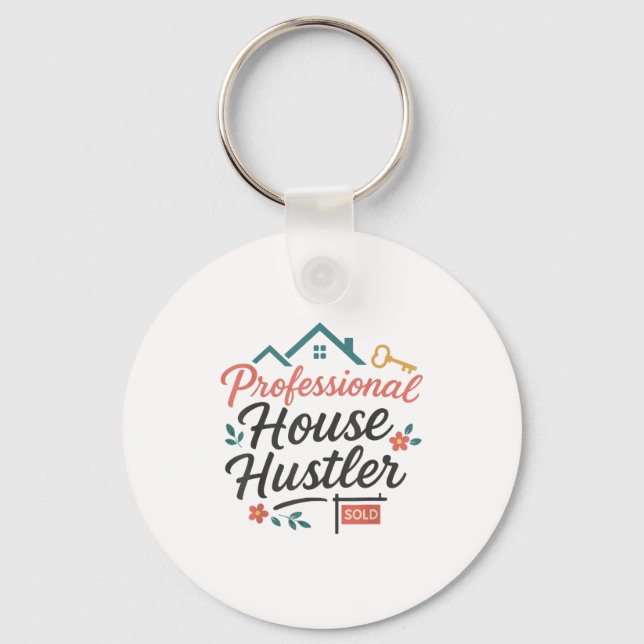 Realtor Professional House Hustler  Schlüsselanhänger (Vorderseite)