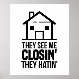 Realtor sie sehen mich schließen echtes Anwesen Poster