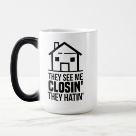 Realtor They See Verwandlungstasse