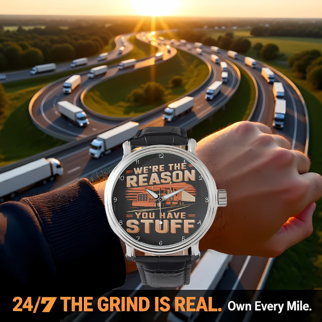 Reason You Have Stuff Truck Armbanduhr (Von Creator hochgeladen)