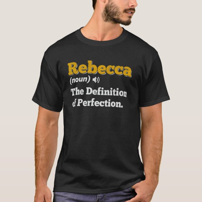 Rebecca Geschenkname Personalisiert Geburtsname De T-Shirt (Vorderseite)