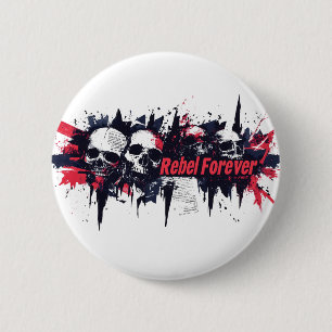 "Rebel Forever" - Edgy Skull Graphic Design Button