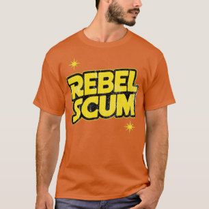 Rebel Scum T-Shirt