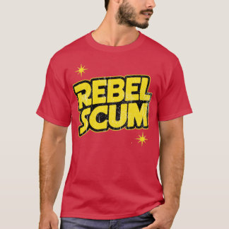 Rebel Scum T-Shirt
