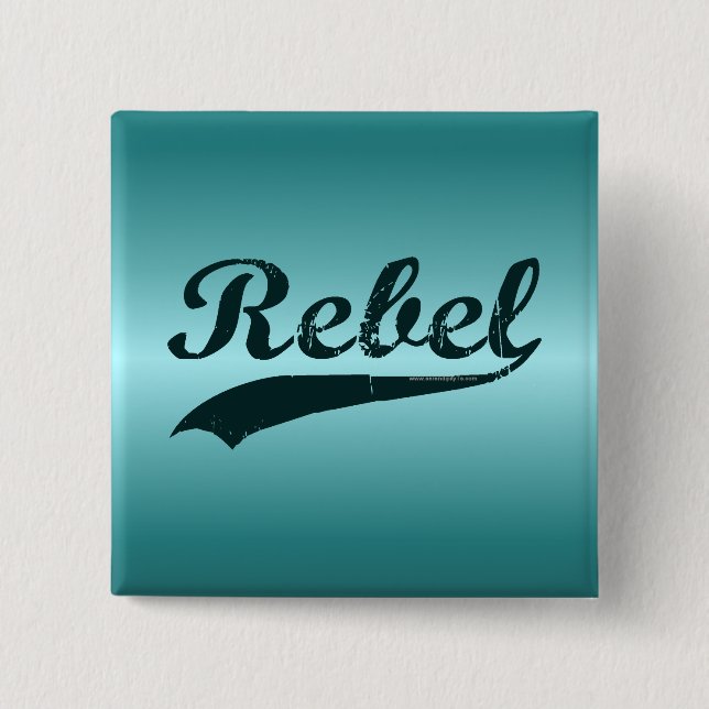 Rebell Button (Vorderseite)