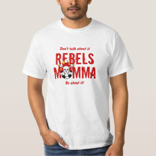 Rebellen Momma T-Shirt