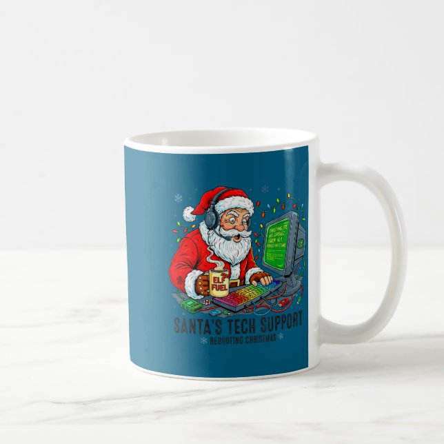 Rebooting Support Santa Tech s Gift Kaffeetasse (Rechts)