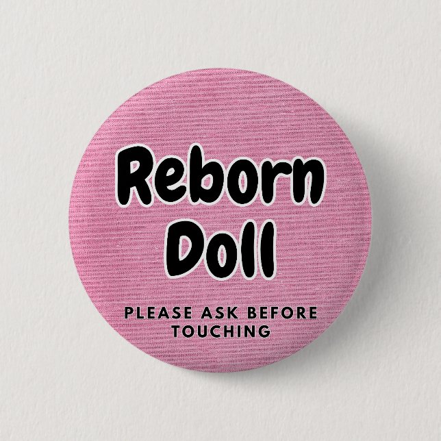 Reborn-Puppe Button Bitte vor dem Berühren fragen (Vorderseite)