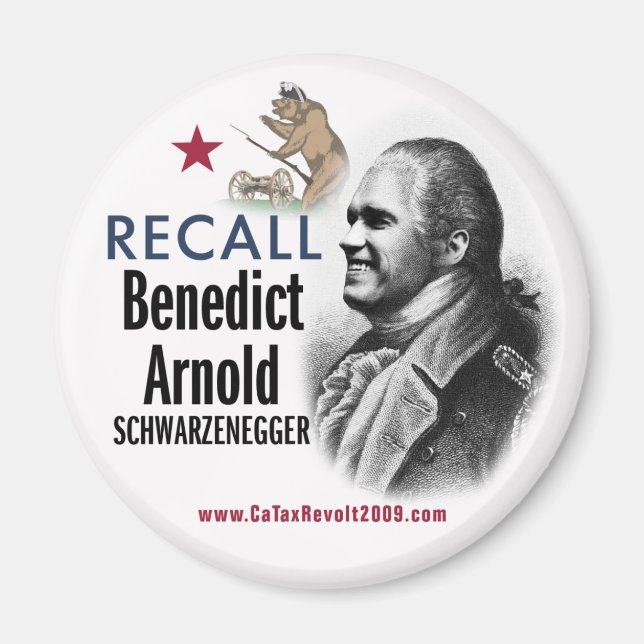 Recall Benedict Arnold Schwarzenegger Magnet (Vorne)