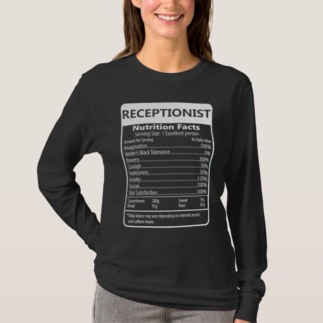 Receptionist Nutrition Facts Sarcastic Graphic T-Shirt (Vorderseite)