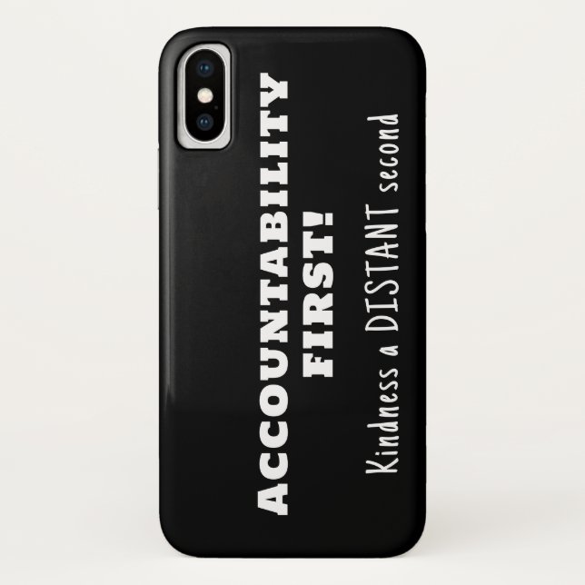 Rechenschaftspflicht zuerst, Güte zweitens Case-Mate iPhone Hülle (Rückseite)