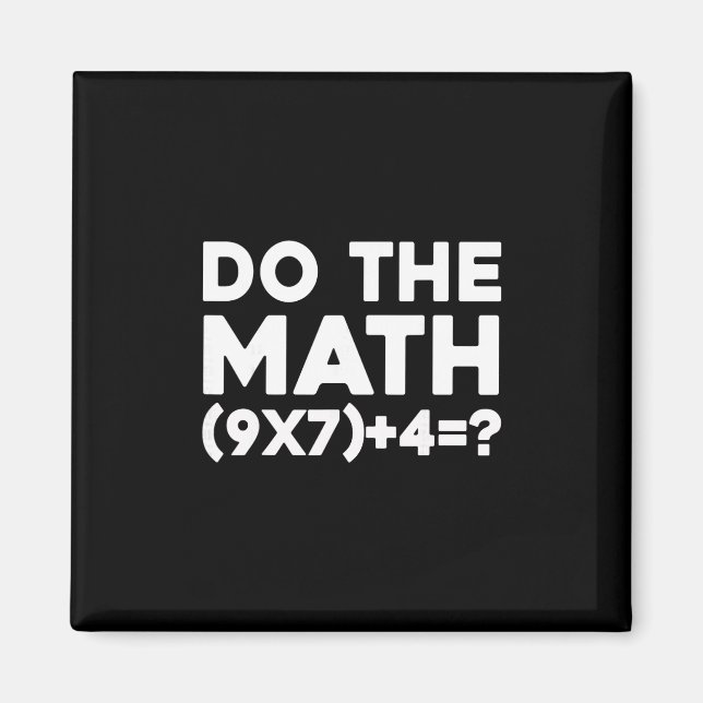 Rechne Nach 67 Meme 1  Magnet (Vorne)