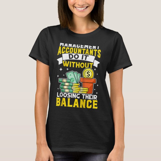 Rechnungsführer ohne Bilanzverlust T-Shirt (Vorderseite)