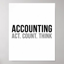 Rechnungslegung - Act Count Think Poster