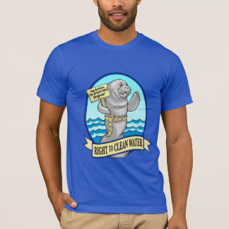 Recht auf Sauberkeit des Wassers T-Shirt