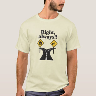 Recht immer T - Shirt handeln