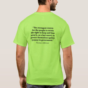 Recht Waffen zu tragen - Thomas Jefferson Zitat T-Shirt