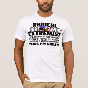 Rechte-Extremist! T-Shirt