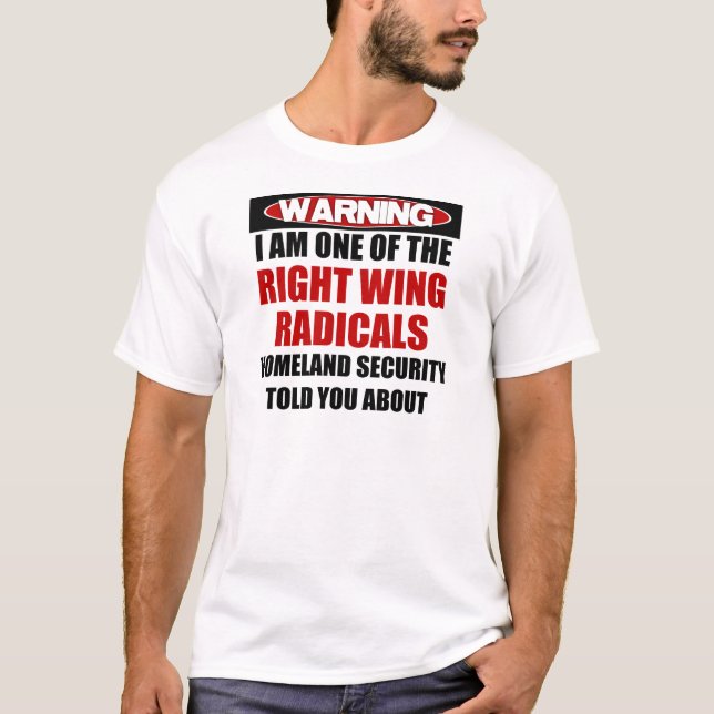Rechte-Radikal T-Shirt (Vorderseite)
