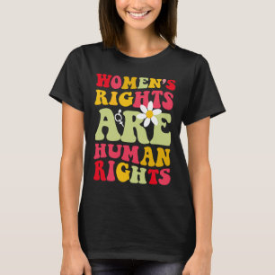 Rechte sind Humen-Rechte Feminist 1973 T-Shirt