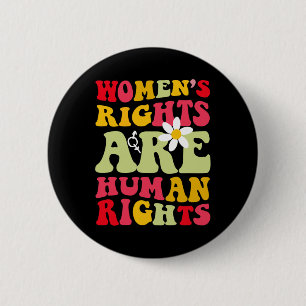 Rechte sind Humen Rights Feminist Button
