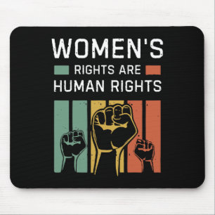 Rechte sind Menschenrechte Feminismus Feministisch Mousepad