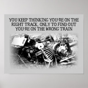Rechtes Track falsch Train Funny Poster Sign