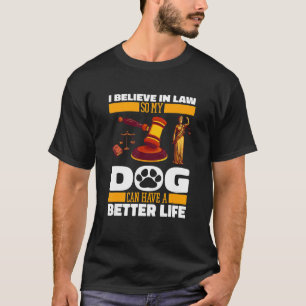 Rechtsanwalt Dog Jurist Anwalt T-Shirt