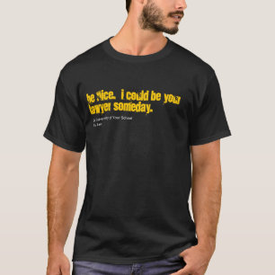 Rechtsanwalt fertigen Ihr SchulShirt besonders an T-Shirt