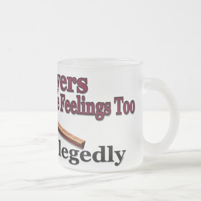 Rechtsanwälte haben Gefühls-auch… angeblich Tasse (Rechts)