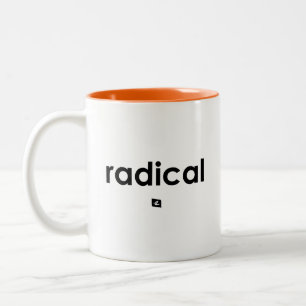 Rechtshändige radikale Slogan-Tasse Zweifarbige Tasse