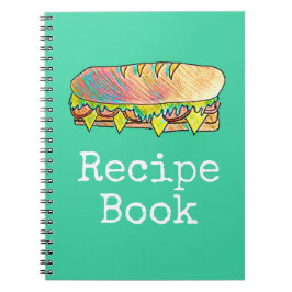 Recipe food sub sandwich food art notizblock
