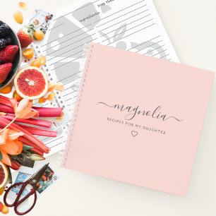 Recipes for My Daughter   Pink Cookbook Notizbuch
