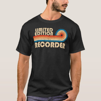 RECORDER Funny Job Title Profession Geburtstagsarb T-Shirt