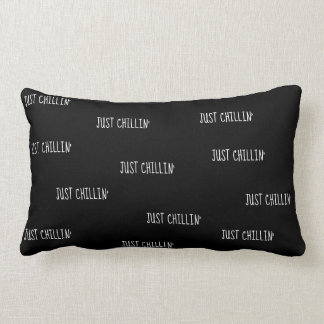 Rectangle Coussin Just Chillin'