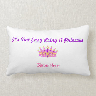 Rectangle "Il n'est pas être facile une princesse" coussin