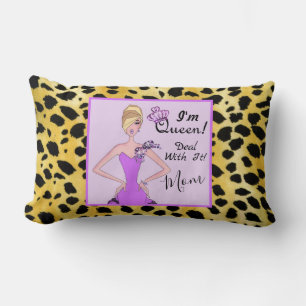 Rectangle Je suis Reine ! Traitez-En ! - Maman. Coussin Lumb