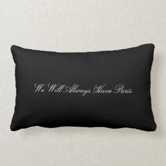 Rectangle Nous aurons toujours le coussin de Paris