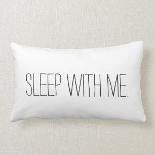 Rectangle Sommeil avec moi coussin drôle de chambre à