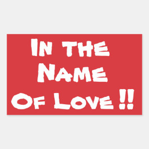 Rectangulaire ARRÊTER au nom de l'amour Stop Sticker