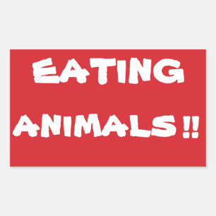 Rectangulaire ARRÊTER DE MANGER Animaux Arrêter Sticker