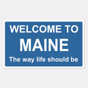 Rectangulaire Bienvenue sur le panneau Maine - Sticker