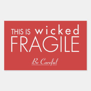 Rectangulaire Ceci est un Sticker Fragile méchant