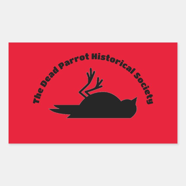 Rectangulaire Dead Parrot Historical Society - The Sticker 2 (Devant)