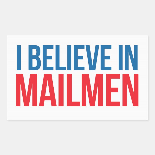 Rectangulaire Je crois en Mailmen sticker (Devant)