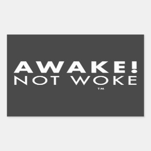 Rectangulaire Réveillez-vous ! Sticker LOGO Not Woke™