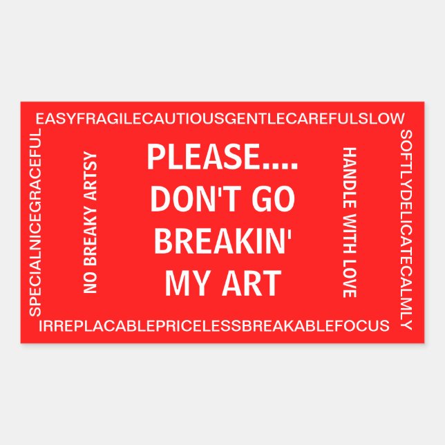 Rectangulaire Sticker fragile de l'artiste (Devant)